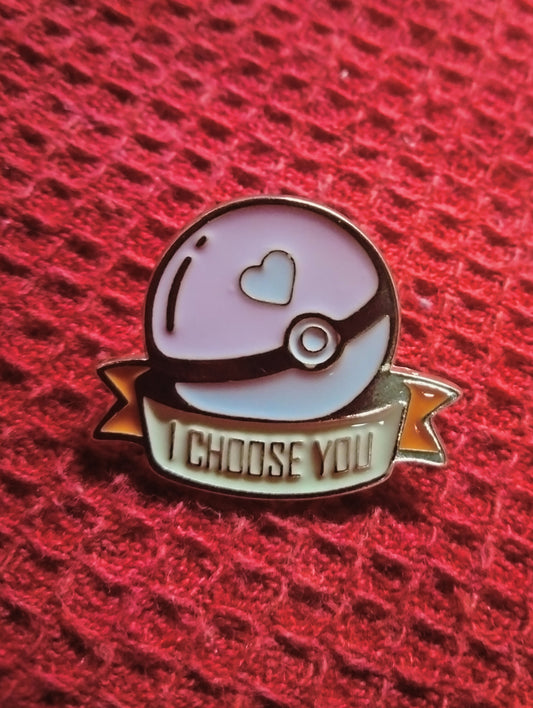 I Choose You